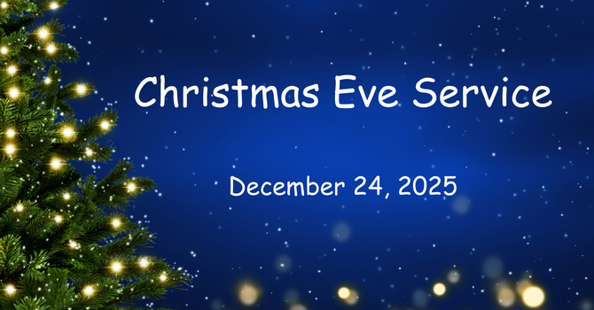 Christmas Eve Service 2025