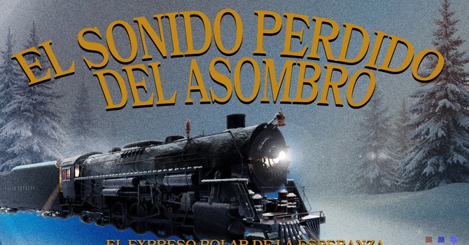 El Sonido Perdido del Asombro