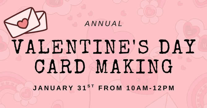 Valentine's Day Card Making