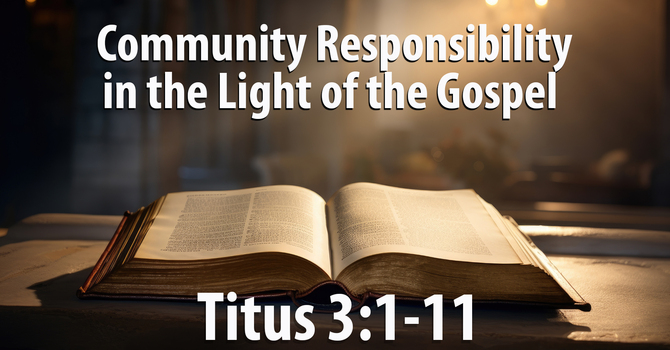 Community Responsibility in the Light of the Gospel