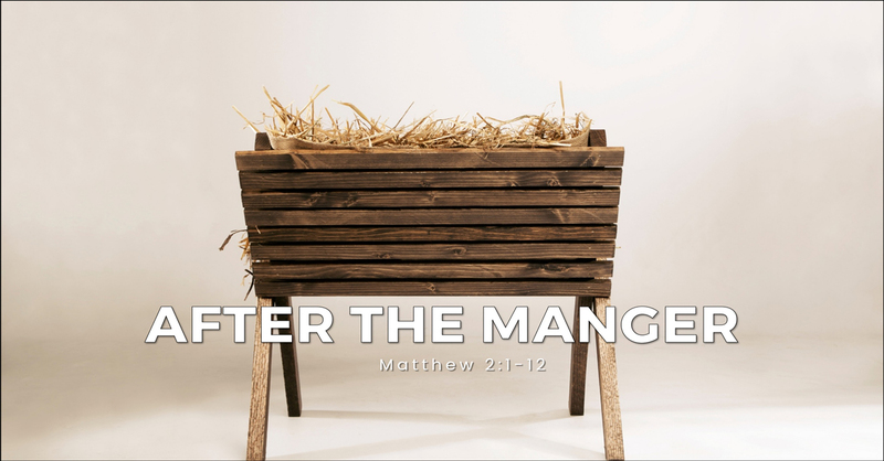 After the Manger