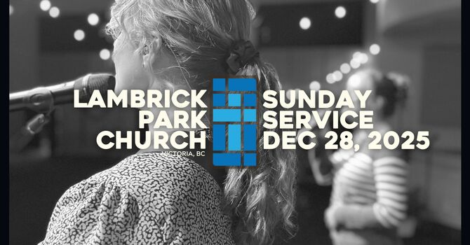 Sunday Service - December 28, 2025