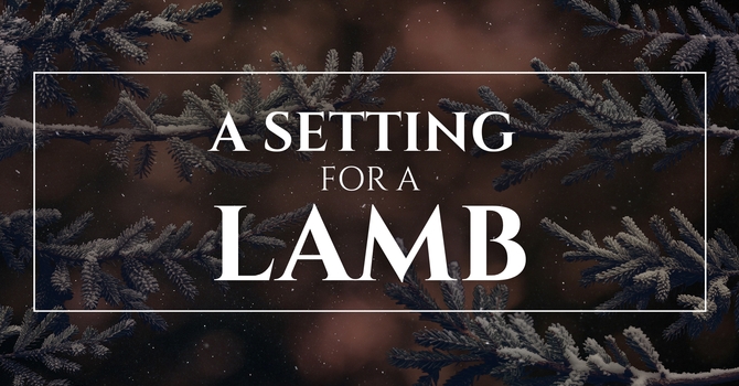 A Setting for a Lamb