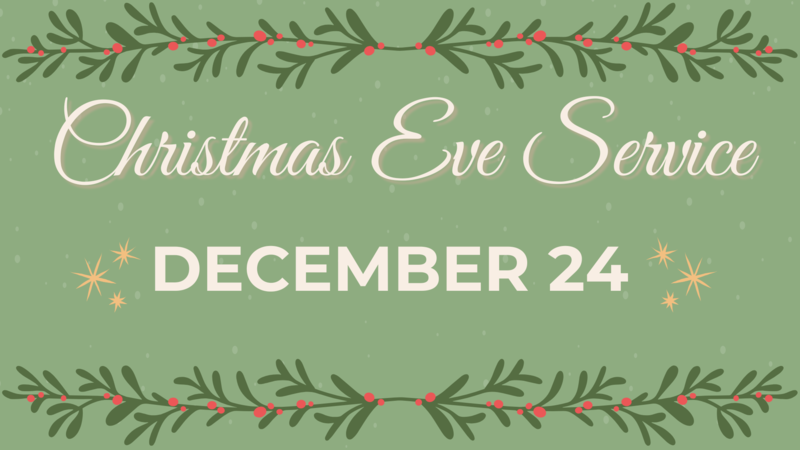Christmas Eve Service 2025