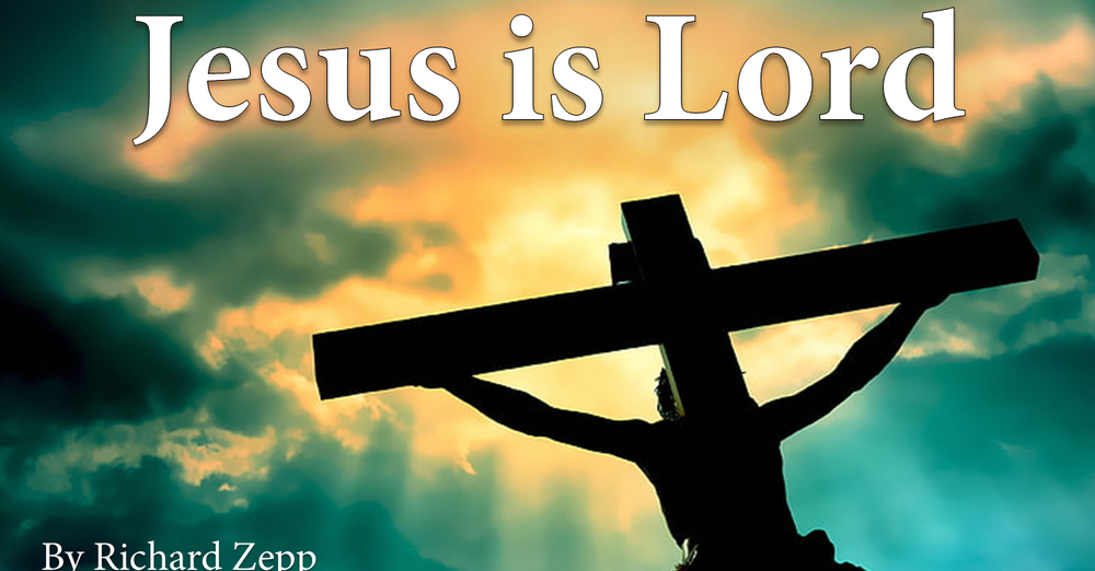 Jesus is Lord