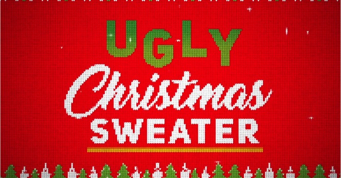 Ugly Christmas Sweater - Week #4 -  Ugly Actions
