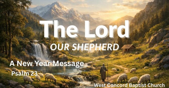 The Lord, Our Shepherd