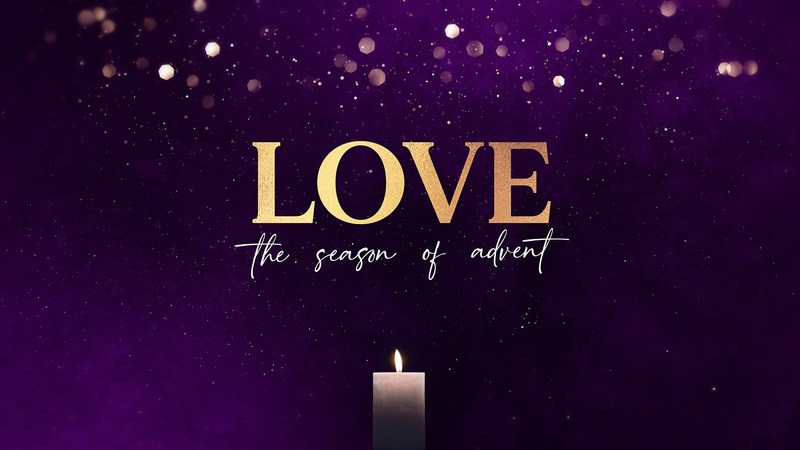 Fourth Sunday of Advent:  LOVE