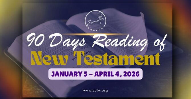90 Days Reading of The New Testament