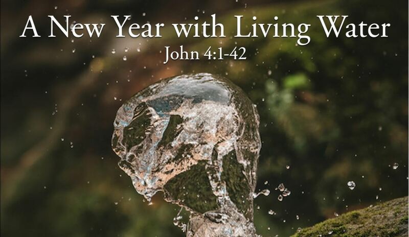 A New Year With Living Water