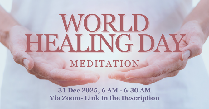 World Healing Day Meditation