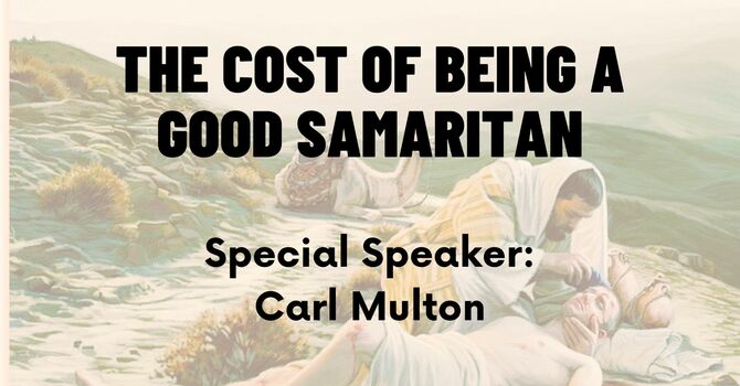The Cost of Being A Good Samaritan