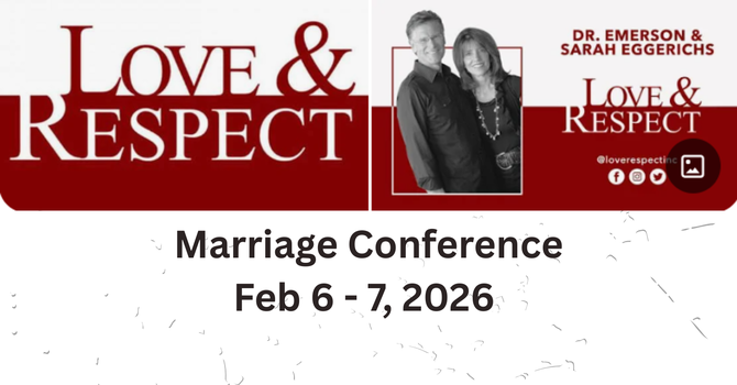 Love & Respect Marriage Conference