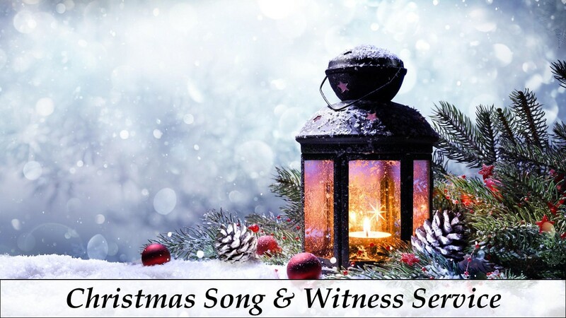 Christmas Song & Witness Service