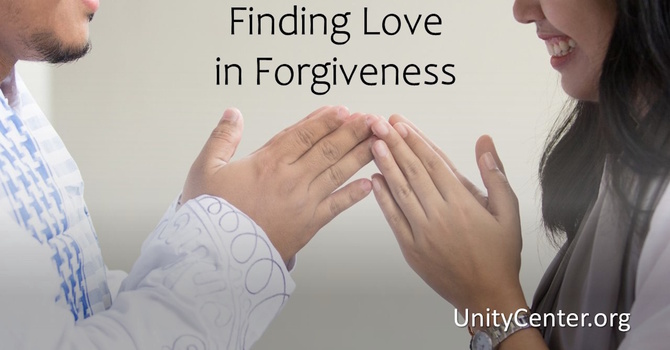 Finding Love in Forgiveness