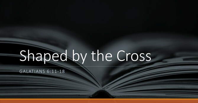 Shaped by the Cross
