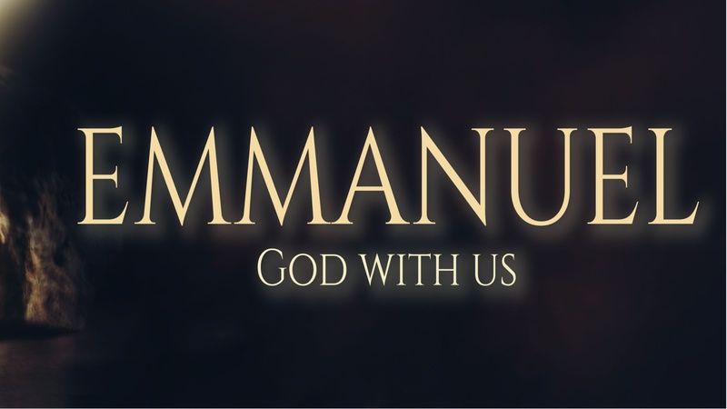 Emmanuel: God With Us