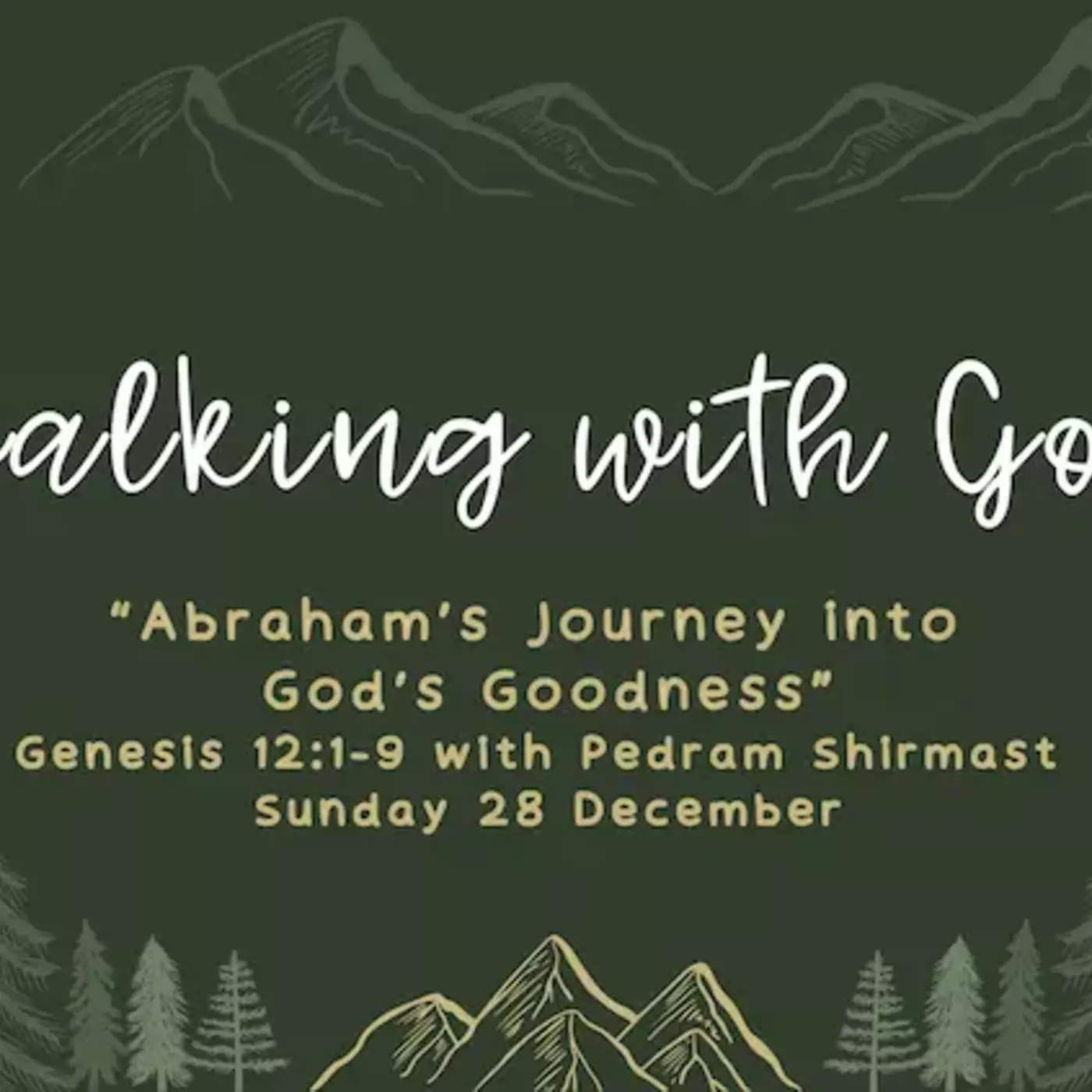 Abraham's Journey into God's Goodness
