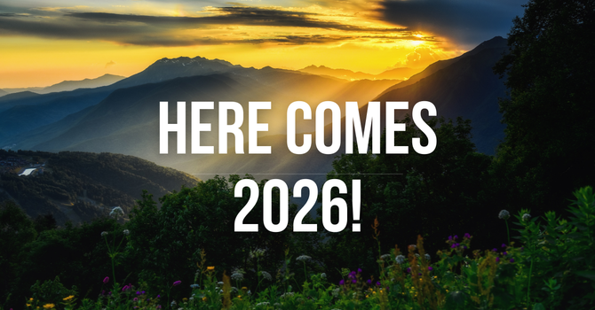 Here Comes 2026!