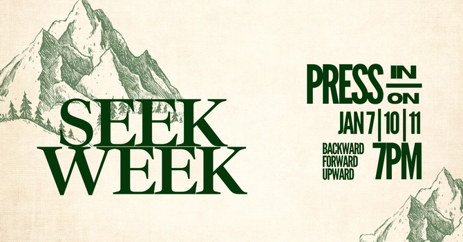 Seek Week: Press IN/ON