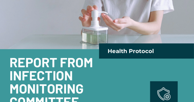 Infection Monitoring Committee Report