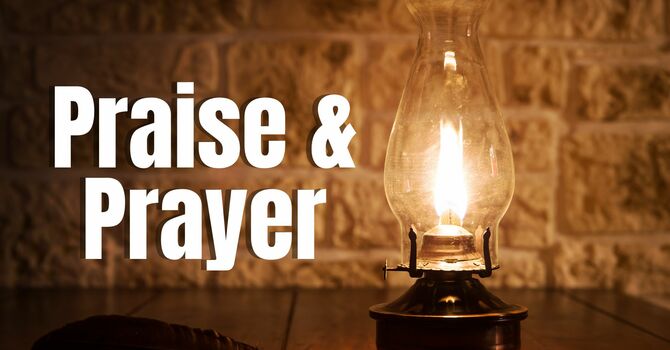 Praise & Prayer