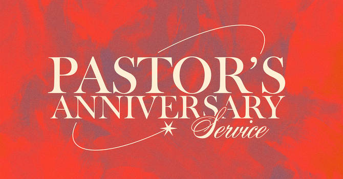 Pastor Rains’ 47th Anniversary Service