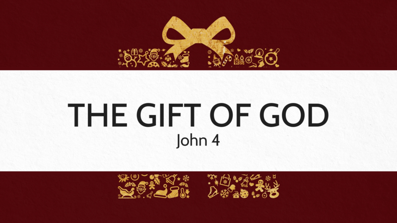 The Gift of God
