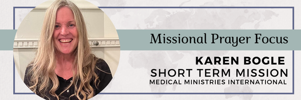 Karen Bogle's Trip with Medical Ministries International