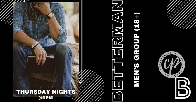 Betterman Bible Study