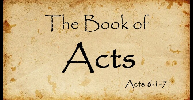 Acts 6:1-7