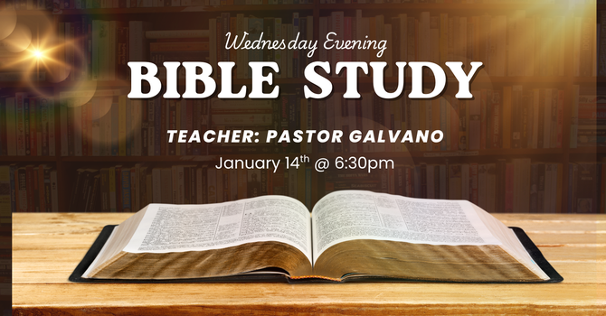 Wednesday Evening Bible Study
