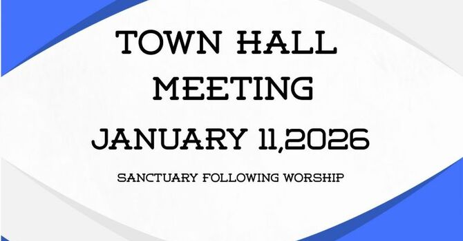 Town Hall Meeting