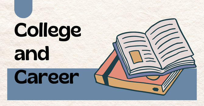 College and Career