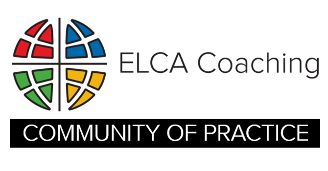 ELCA Coaching Community of Practice