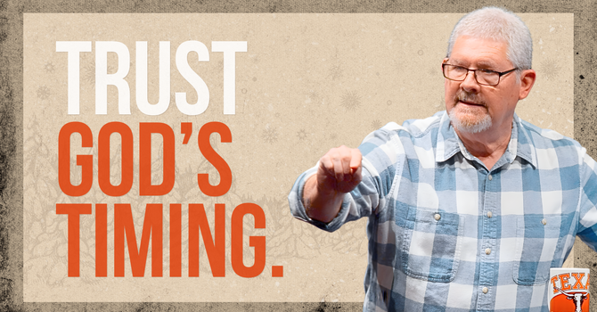 God’s Will and Provision | Trusting God’s Timing