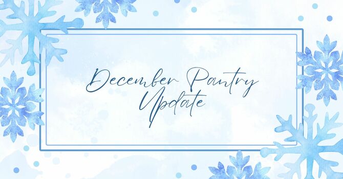 December Pantry Update image