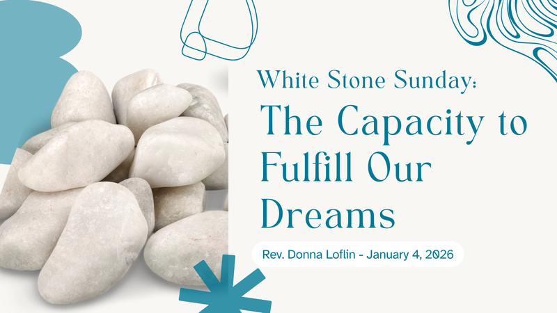 The Capacity to Fulfill Our Dreams 