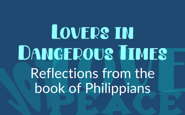 Lovers in Dangerous Times