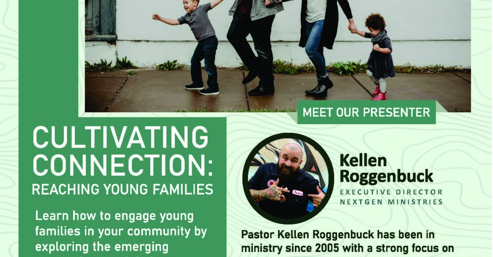 Cultivating Connections: Reaching Young Families