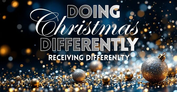 Doing Christmas Differently