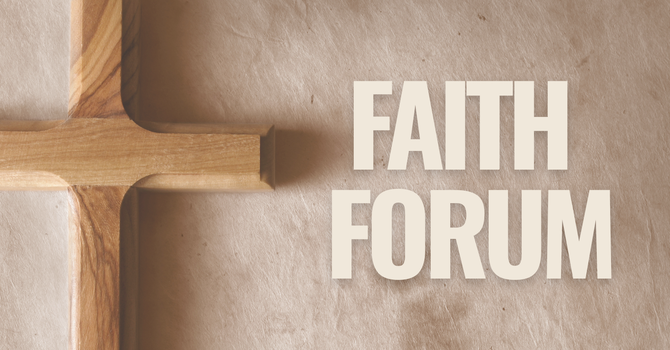 Faith Forum