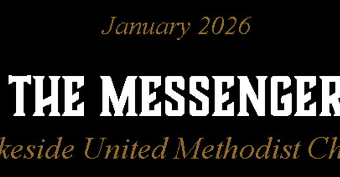 The Messenger: January 2026