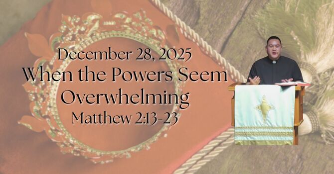 "When the Powers Seem Overwhelming"