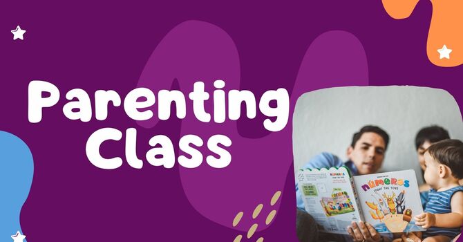 The Cove Parenting Class