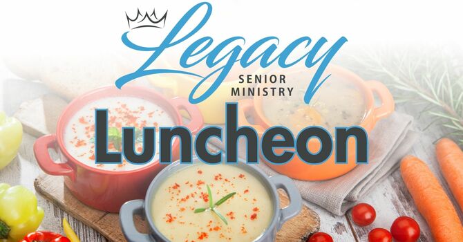 Legacy Lunch