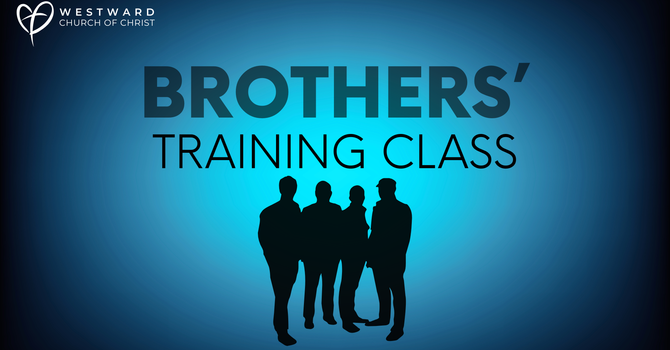 Brothers' Training Class