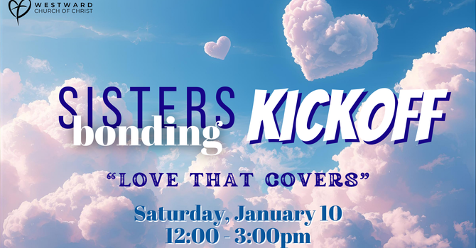 Sisters Bonding Kickoff