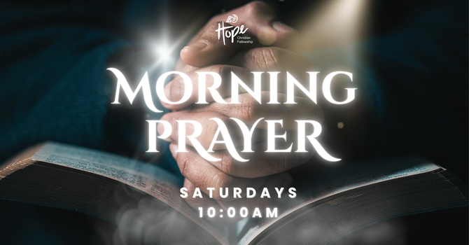 Saturday Morning Prayer