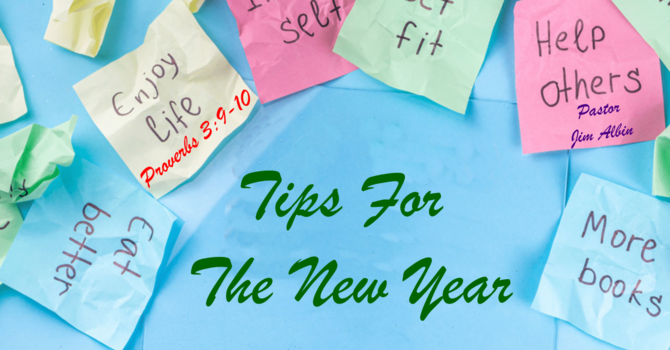 Tips For The New Year